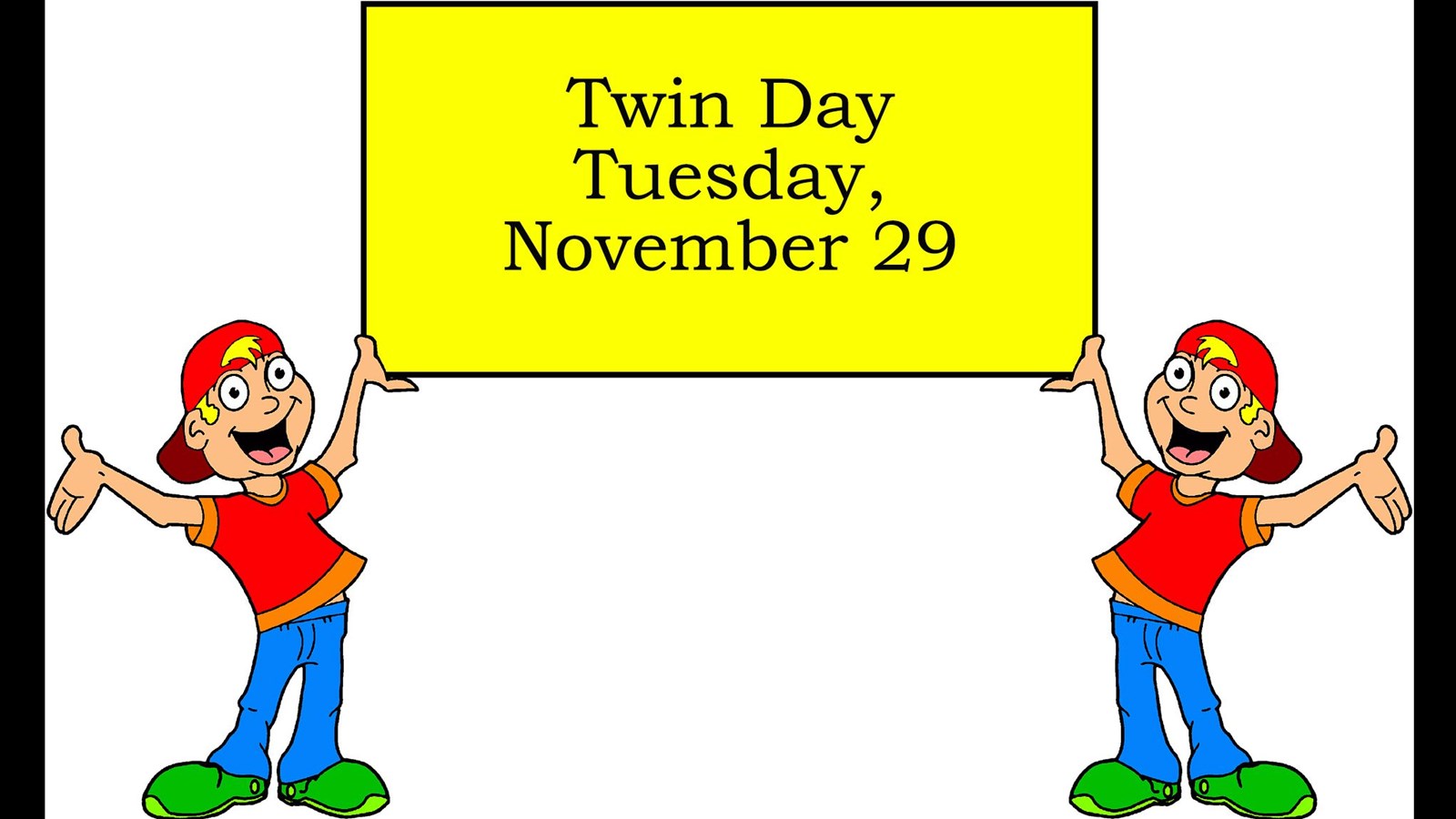 Twin Day sign