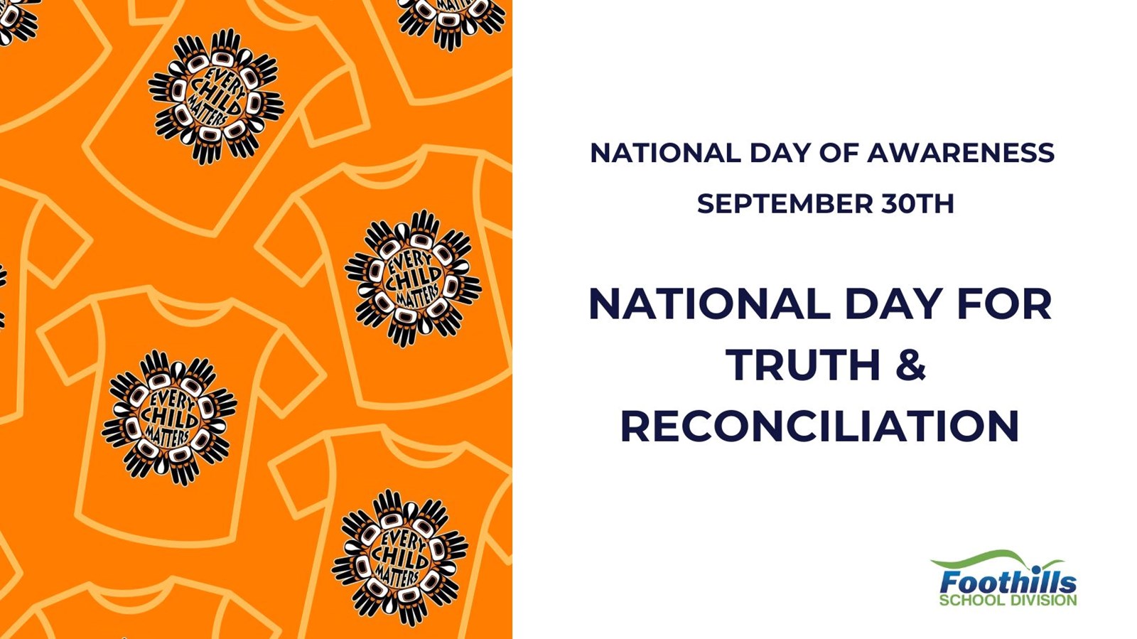 Every Child Matters And National Day of Truth and Reconciliation -  September 2023.