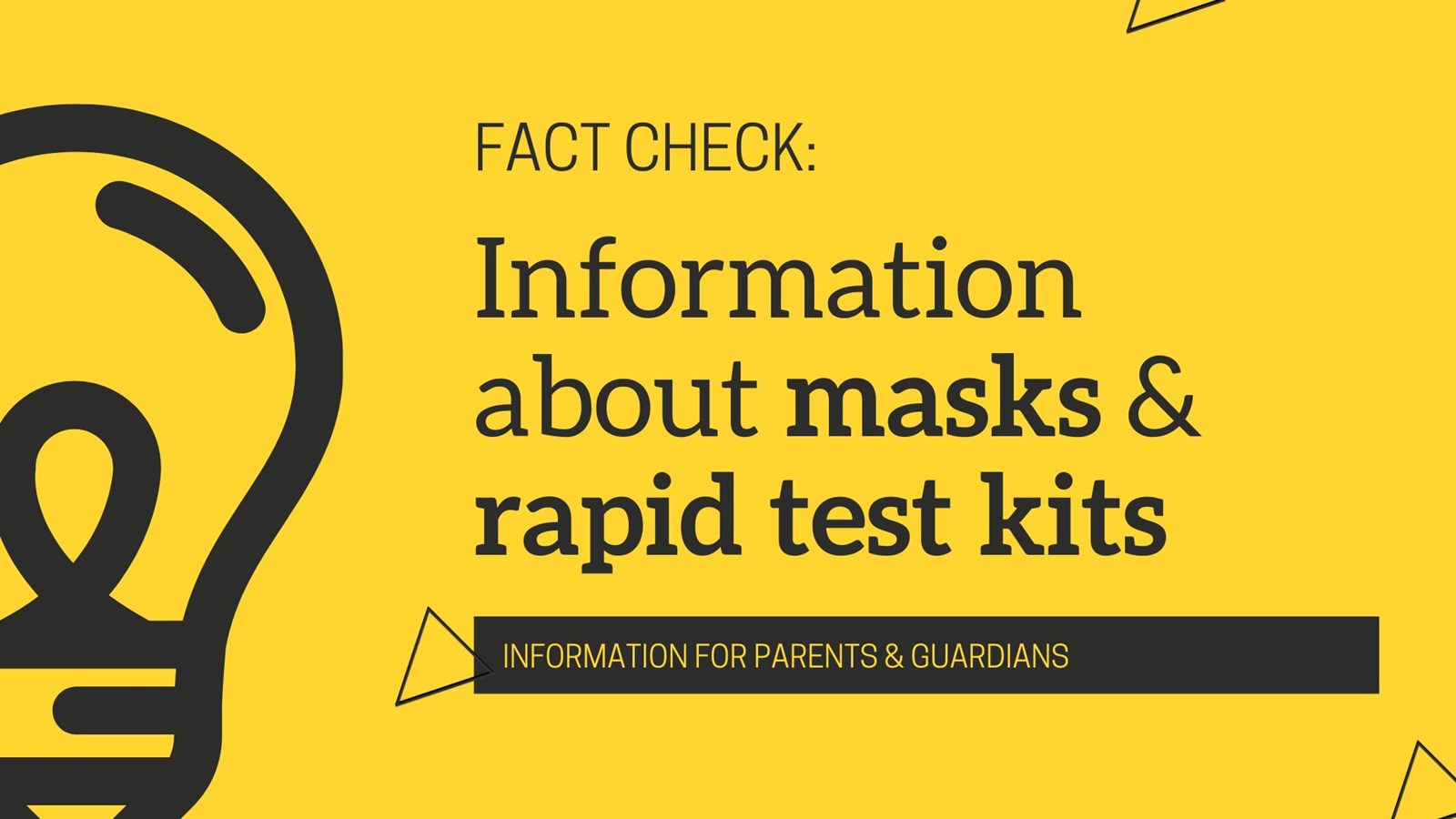 Information about masks & rapid tests