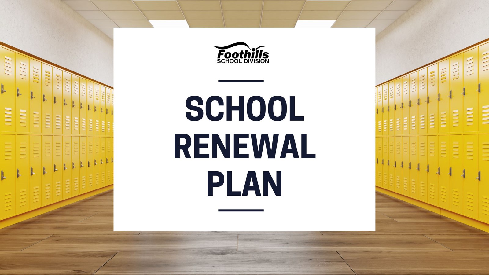 School Renewal Plan with school lockers in the background